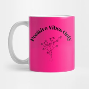 Good Vibes Only Mug